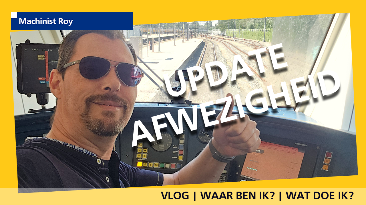 VLOG | NS | Update afwezigheid en Lichte dienst